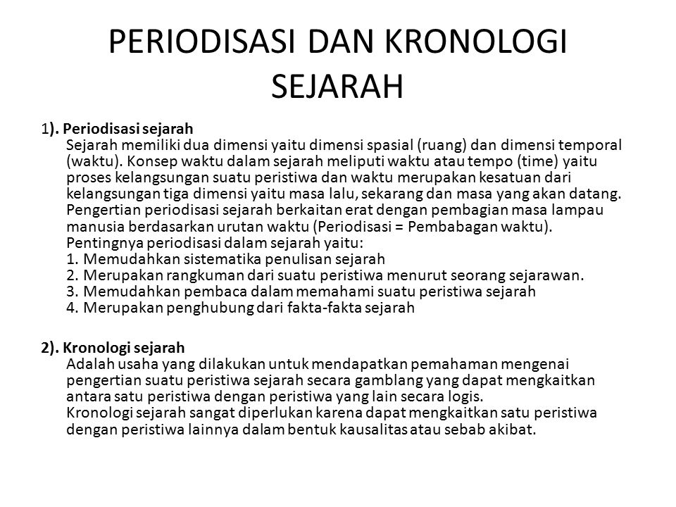 Konsep Kronologi Dan Periodisasi Dalam Sejarah Seputar Sejarah